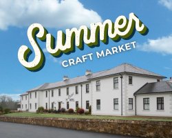 Join us on August 16th, for our Summer Craft Market at An Chúirt Hotel!